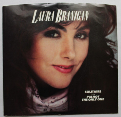 LAURA BRANIGAN SOLITAIRE - I'M NOT THE ONLY ONE 45 7'' RECORD & PICTURE SLEEVE