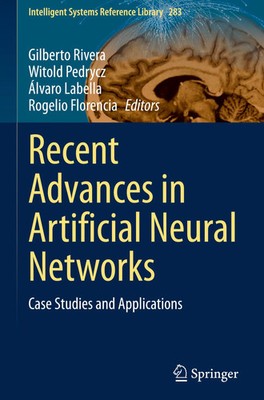 Gilberto Rivera (u. a.) | Recent Advances in Artificial Neural Networks | Buch