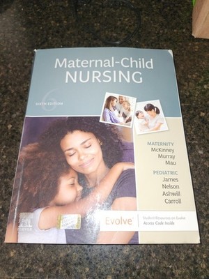 Maternal-Child Nursing - Paperback - ACCEPTABLE 6th Edition Pediatric 