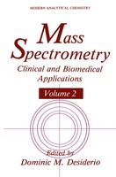 Dominic M. Desiderio | Mass Spectrometry | Buch | Englisch (1994) | Springer US