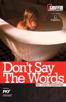 Don't Say The Words Tom Holloway Taschenbuch Kartoniert / Broschiert Englisch