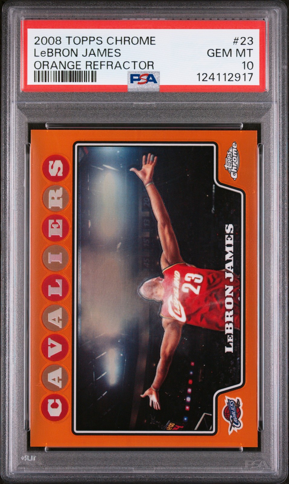 2008 Topps Chrome #23 Lebron James Orange Refractor /499 PSA 10 Gem Mint Lakers