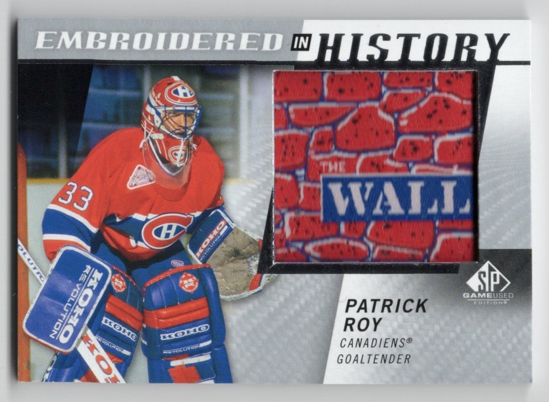 2021-22 SP Game Used Embroidered in History Patrick Roy #59