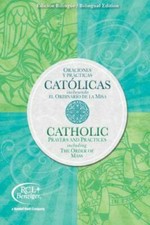 Catholic Prayers and Practices Bilingual Editio... 9780782916461 by RCL Benziger
