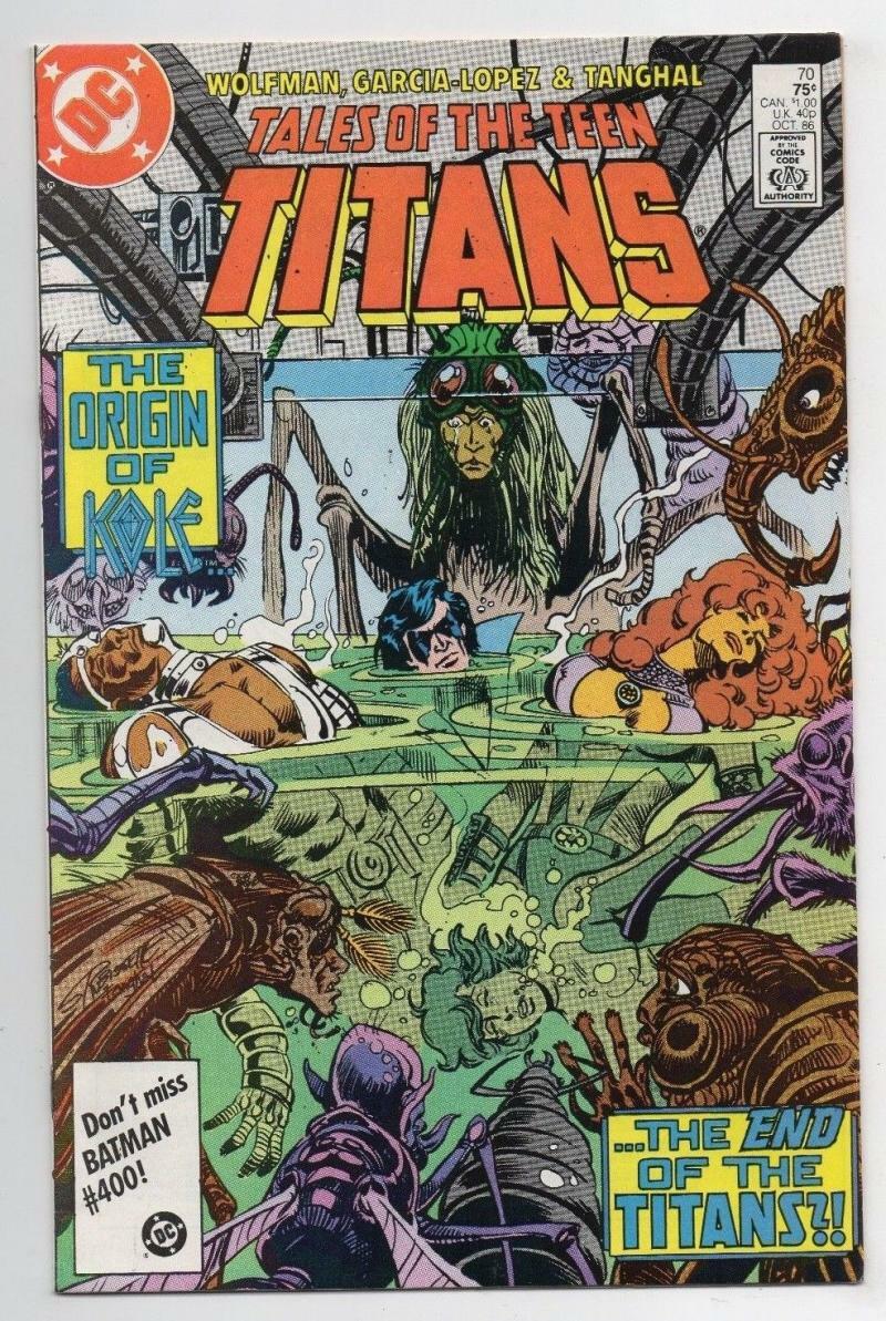 TALES OF THE TEEN TITANS #70, VF/NM, Origin of Kole, DC 1986 more