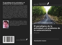Konstantin Ivanov | El Paradigma De La Actividad Y El Problema De La...