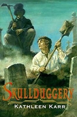 Skullduggery Hardcover Kathleen Karr