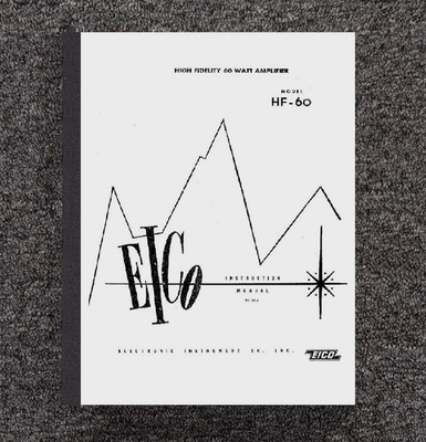 Watt Amplifier Owners Instruction Manual Fits Eico HF-60
