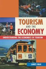 Tourism and the Economy Mak Paperback MP–HAW University of Hawai'i 9780824827892