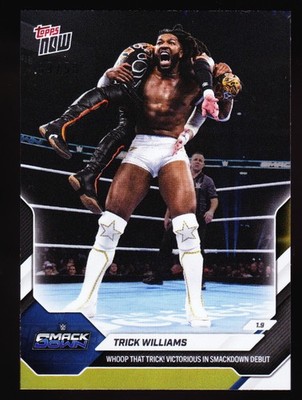 Trick Williams Smackdown Debut vs Rey Fenix 2026 WWE Topps NOW #7 Gold Foil 9/50