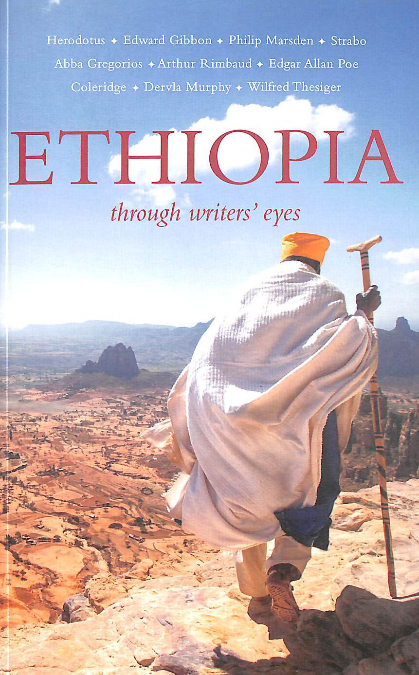 Ethiopia: Through Writers Eyes by Yves Stranger