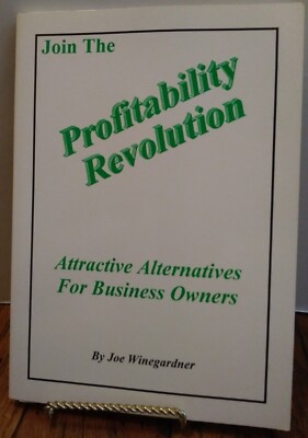 Join the Profitability Revolution, Business Own, Joe Winegardner, 1995 Paperback