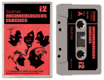 Soulman Archaeologists Classics 12 Cassette Tape Funk Soul Jazz Phill Most Chill