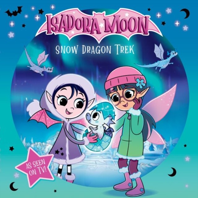 Isadora Moon: Snow Dragon Trek an exciting picture book based | PB | 2026 - Image 3