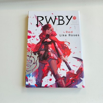 RWBY Red Like Roses Manga Volume 1 Anthology