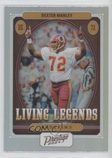 2024 Panini Prestige Living Legends Dexter Manley #LL-DMY 13kx