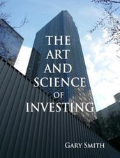 Art and Science of Investing, Paperback by Smith, Gary N., Brand New, Free sh...