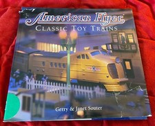 American Flyer Classic Toy Trains by Gerry and Janet Souter