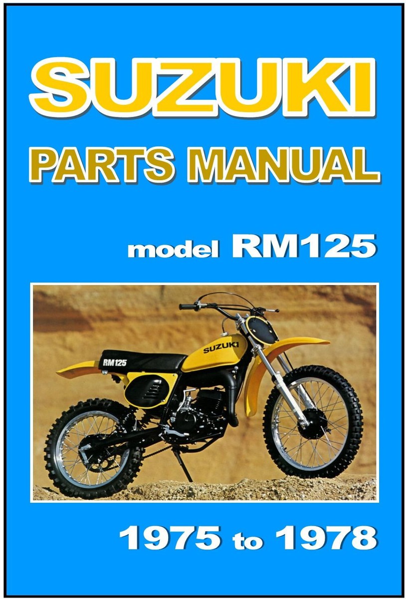 五車韻瑞　全25冊　古書 SUZUKI Parts Manual RM125 1975 1976 1977 and 1978 Spares