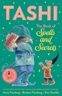 Tashi: The Book of Spells and Secrets by Fienberg, Anna; Fienberg, Barbara