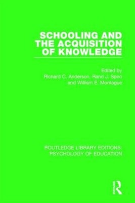Schooling and the Acquisition of Knowledge, Hardcover by Anderson, Richard C....
