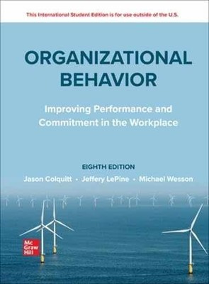 ISE Organizational Behavior: - Paperback, by Colquitt Jason A.; - Very Good