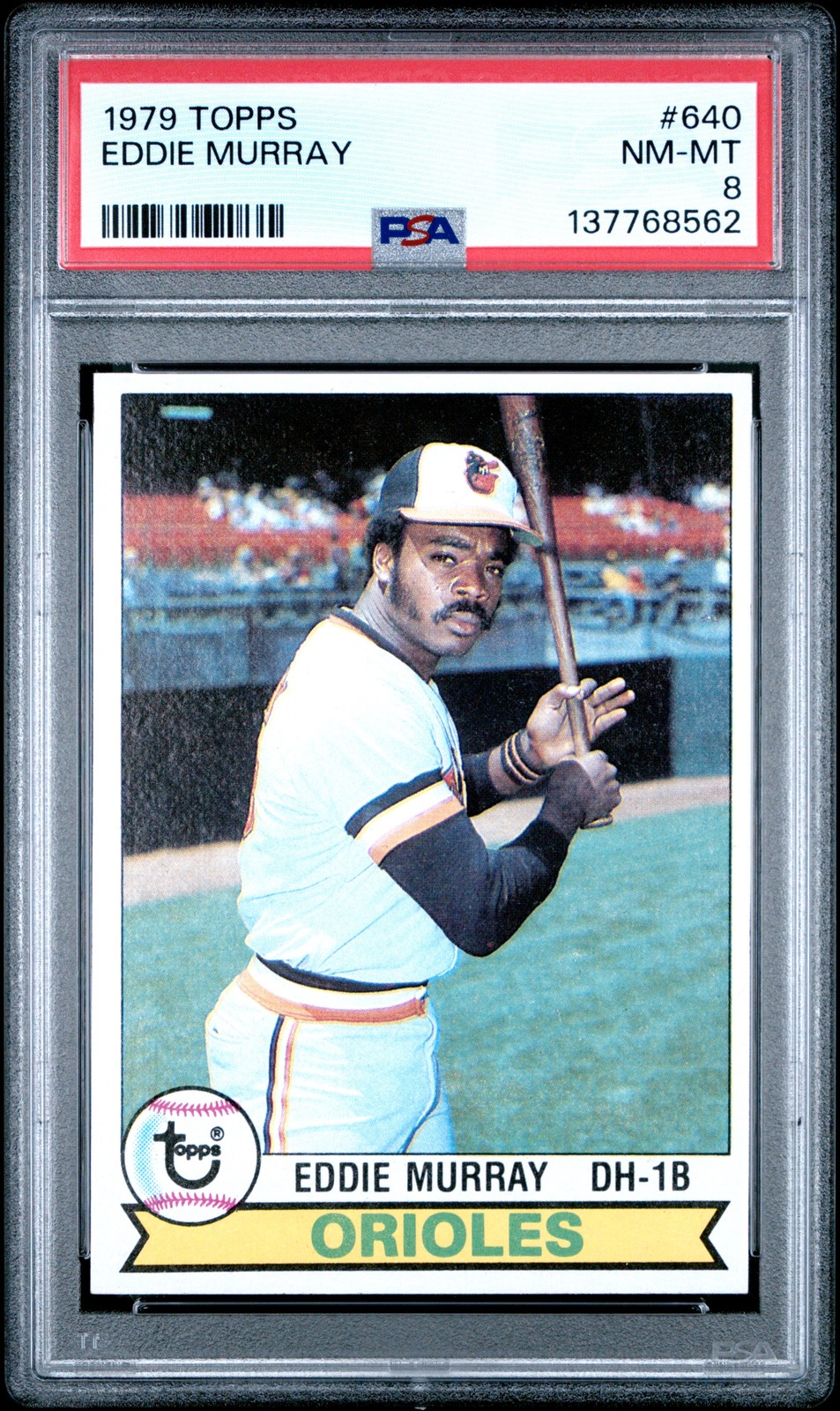 1979 TOPPS #640 EDDIE MURRAY PSA 8