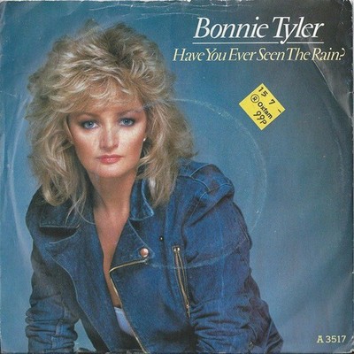 Bonnie Tyler - Hast du jemals den Regen gesehen? (7'', Single, Ora)