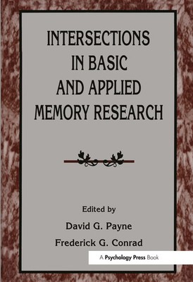 David G. Payne (u. a.) | Intersections in Basic and Applied Memory Research