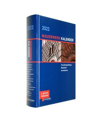 Mauerwerk-Kalender 2022. E-Bundle: Schwerpunkte: Fassadengestaltung, Bauphysik, 