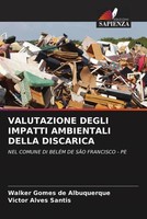 Walker Gomes De Albuquerque (U. A.) | Valutazione Degli Impatti Ambientali...