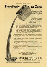 1916 Gulf Refining Ad: Supreme Auto Oil - Flows Freely at Zero - Pittsburgh, PA