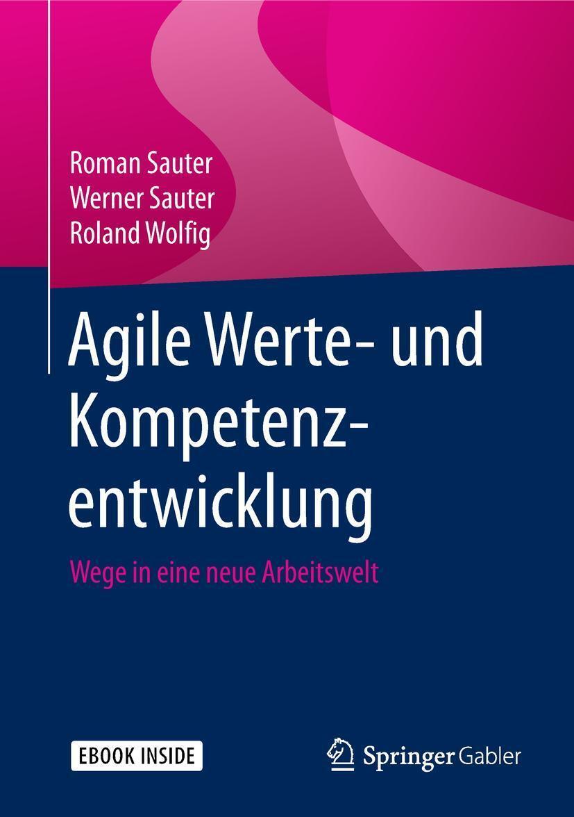 Agile Werte- Und Kompetenzentwicklung Roman Sauter