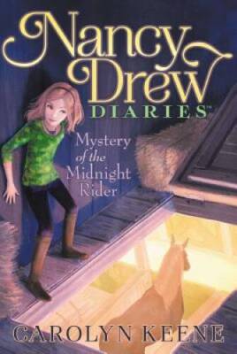 Mystery of the Midnight Rider (Nancy Drew Diaries) - Paperback - GOOD