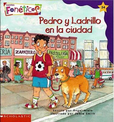 Pedro y Ladrillo en La Ciudad - Cuentos Foneticos de Scholastic 34 - GOOD