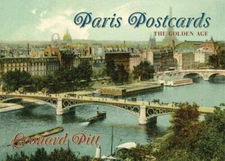 Paris Postcards: The Golden Age - Paperback By Pitt, Leonard - GOOD