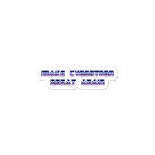 Make Cybertron Great Again Bubble stickers