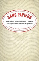 Sans Papiers | The Social And Economic Lives Of Young Undocumented Migrants