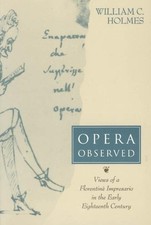 William C. Holmes Opera Observed (Hardback) (UK IMPORT)