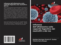 Rodrigo Henrique Pereira P. Santos (U. A.) | Influenza Dell'aflatossina Sulla...