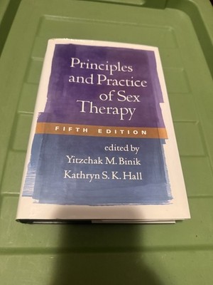 RARE Principles and Practice of Sex Therapy Fifth 5th Edition Book Binik C1