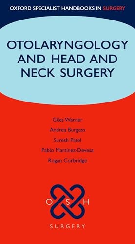 Otolaryngology and Head and Neck Surgery (Oxford Specialist Handbooks in Surgery) - Image 2