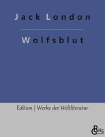 Jack London | Wolfsblut | Taschenbuch | Deutsch (2022) | 176 S. | Gröls Verlag