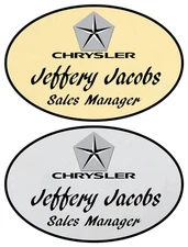 1 GOLD & 1 SILVER OVAL CHRYSLER PERSONALIZED NAME BADGES W/ SAFETY PIN FASTENER