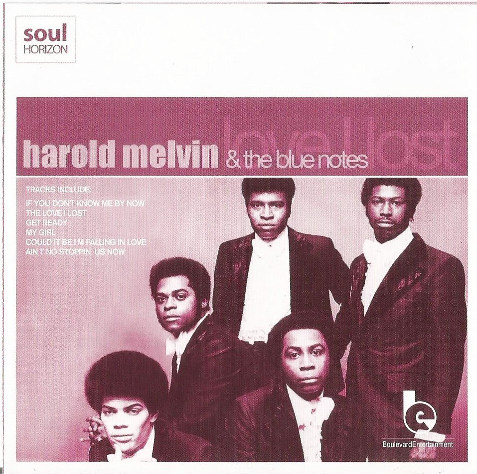 Harold Melvin & The Blue Notes - Love I Lost (CD 2006)