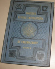 MACKEY'S REVISED ENCYCLOPEDIA OF FREEMASONRY -  Volume 2, 1953