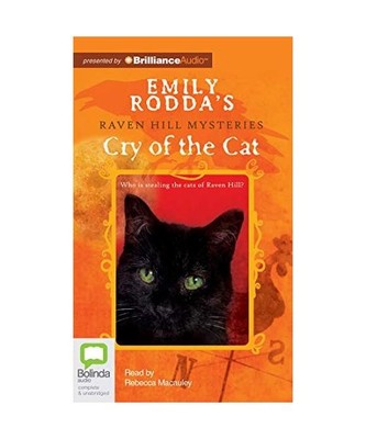 Cry of the Cat [Raven Hill Mysteries], Rodda, Emily