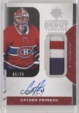 2019-20 Ultimate Collection Debut Threads 89/99 Cayden Primeau Patch Auto 12gf