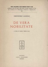 De vera nobilitate - Cristoforo Landino (Leo S. Olschki) [1970]