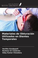 Haritha Kondapalli (U. A.) | Materiales De ObturacióN Utilizados En Dientes...